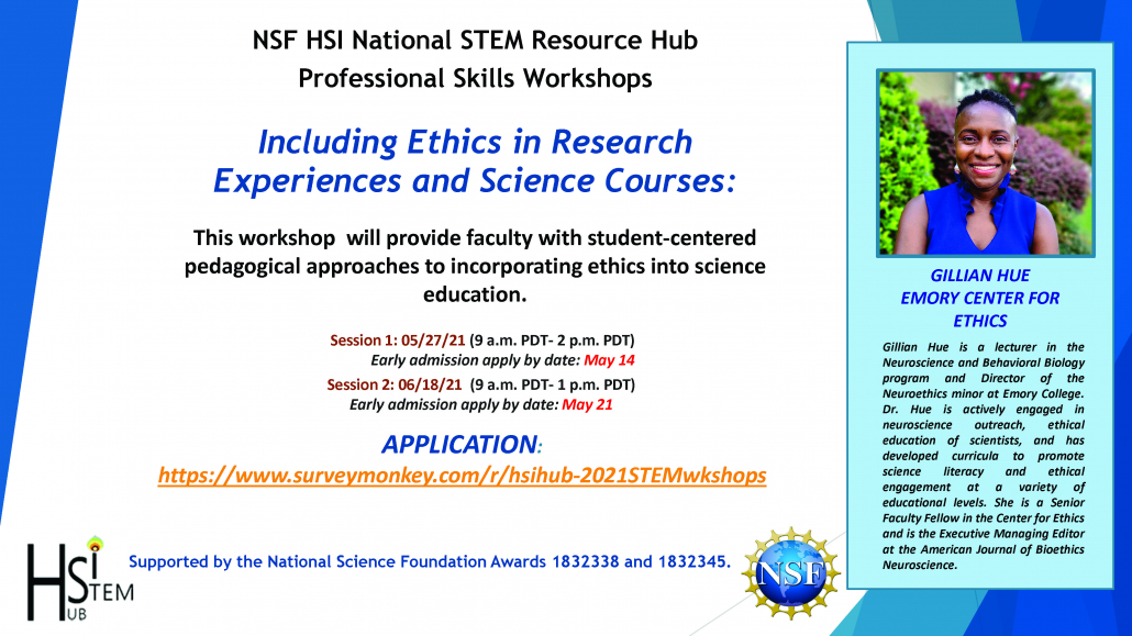 Flyer - Including Ethics in Research Experiences and Science Courses - May 27 and June 28, 2021